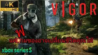 Vigor xbox series S 4KHDR 60FPS