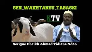 LOUTAKH NIOUYE TABASKI Par Serigne Cheikh Ahmed Tidiane Ndao