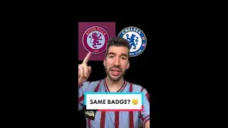 Is The New Aston Villa Badge The Same As Chelsea's Badge🤔