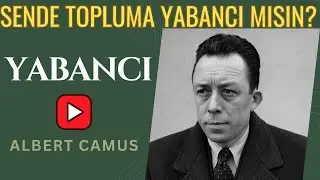Albert Camus’nun Yabancı’sı Kitap Özeti
