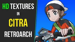 Как установить HD-текстуры (пользовательские пакеты текстур) в Citra RetroArch