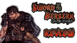 Sword of the Berserk: Guts' Rage Pundit Review