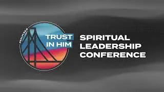 September 27, 2023 - Wednesday Evening Service - Spiritual Leadership Conference