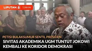 Lewat Petisi Bulaksumur, Sivitas Akademika UGM Peringatkan Jokowi Untuk Kembali ke Koridor Demokrasi
