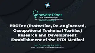 PROTex Research and Development: Establishment of the PTRI Medical