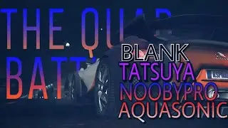 The Quad Battle! Blank Vs. Tatsuya Vs. Aquasonic Vs. Noobypro!