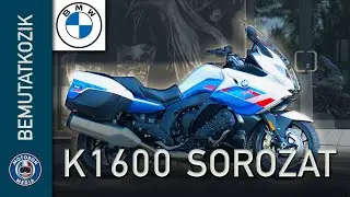 Bemutatkozik a BMW K1600-as sorozat