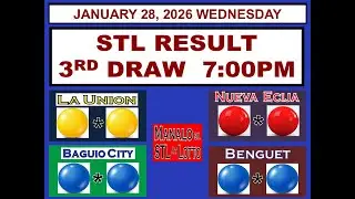 STL 3RD Draw 7PM Result STL La Union Nueva Ecija Baguio Benguet JANUARY 28, 2026 WEDNESDAY