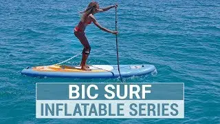 BIC SUP - SUP AIR Inflatable Paddleboard Series
