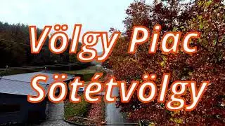 Völgy Piac, Sötétvölgy. FHD. 2025. nov. 09.