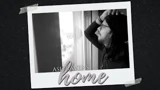 Ash Ravens - Home (Official Music Video)