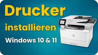 HP Drucker installieren in Windows 11 & 10