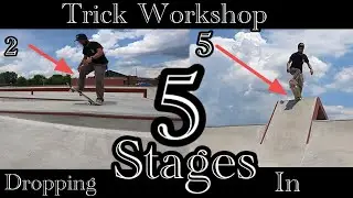 How to skateboard | Drop In | 5 Simple Stages-Trick Workshop #skateboarding #dropin #howto