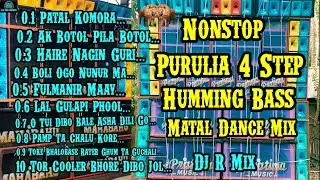Dj R Mix _Purulia 4 Step Humming  Bass Matal Dance Mix 2022|| Dj BM Remix_Dj Susovan Mix_Power music