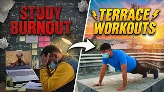 How I Balance Study & Fitness | Terrace Workout + Late night companions 🐶