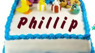 Happy Birthday Phillip