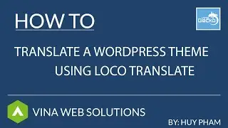 [VG Theme] How To Translate a WordPress Theme Using Loco Translate