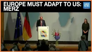 Europe Must Adjust Interests to Changing US Ties, Says Germany&rsquo;s Merz | Dawn News English
