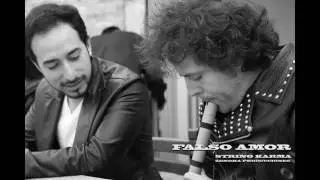 FALSO AMOR - STRING KARMA (PRIMICIA 2016)