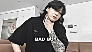 Bad boy - [FMV JEON]