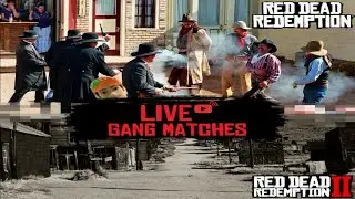 Red Dead Redemption Live Gang Matches