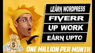 Importance of WordPress : Fiverr , Upwork, Freelancing