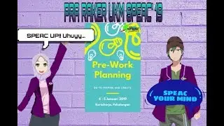 Pre - Work Planning Of UKM SPEAC'19