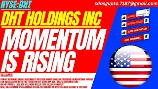 MOMENTUM IS RISING : DHT STOCK ANALYSIS | DHT HOLDINGS STOCK