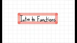Intro to Functions