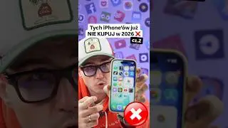 Tych iPhone&rsquo;&oacute;w już NIE KUPUJ w 2026❌ cz.2