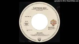 Fleetwood Mac - Big Love (Extended Single Version 1987)