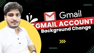 How to change your gmail Account background