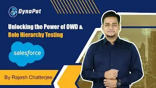 Unlocking the Power of OWD & Role Hierarchy Testing in Salesforce Admin Training