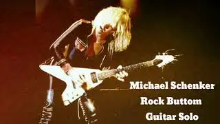 Michael Schenker - Rock Bottom Guitar Solo Cover