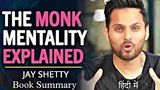 Think Like A Monk Book Summary In Hindi (हिन्दी) By Jay Shetty