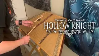 Hollow Knight theme - Hammered Dulcimer