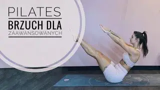 TWÓJ BRZUCH ZAPŁONIE czyli ćwiczenia pilates na mięśnie brzucha dla zaawansowanych