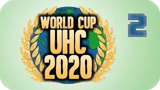 UHC World Cup 2020 - Ep2 - Unexpected First Blood