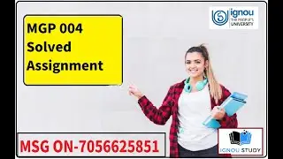 MGP 004 Solved Assignment 2024-25 || MGP-004 solved assignment in ENGLISH ||