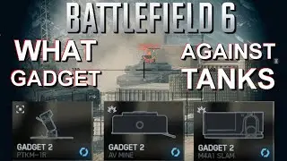 Battlefield 6 - What gadget against tanks?