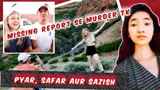 TOXIC LOVE leads to Murder Mystery of Instagram Couple | Gabby Petito & Brian Laundrie