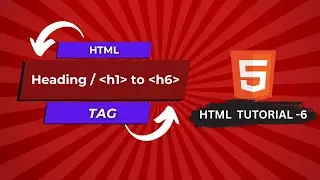HTML Heading Tags Tutorial - 6| HTML Course for Beginners in Bangla