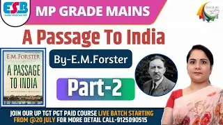 MP GRADE 1 Mains || A Passage to India by E. M. Forster MCQs || Literature Lovers
