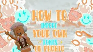 How to import your own fonts on phonto
