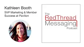 Kathleen Booth, SVP Marketing & Member Success at Pavilion