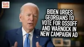 Biden urges Georgians to vote for Jon Ossoff and Raphael Warnock in new campaign ad