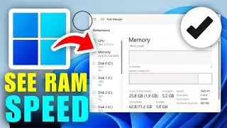 How To See RAM Speed On Windows 10
