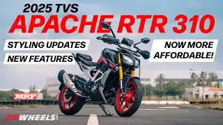 2025 TVS Apache RTR 310 | Better Tech, Lower Price! | ZigWheels