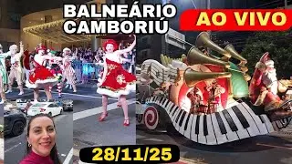 🔴 Desfile de Natal em Balne&aacute;rio Cambori&uacute; (AO VIVO) 28/11/25 #anabc