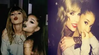 Taylor Swift and Ariana Grande Moments - Tayriana moments